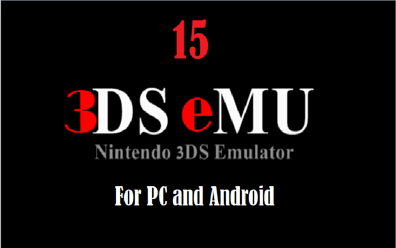 Best-Nintendo-3DS-Emulator-for-PC-and-Android