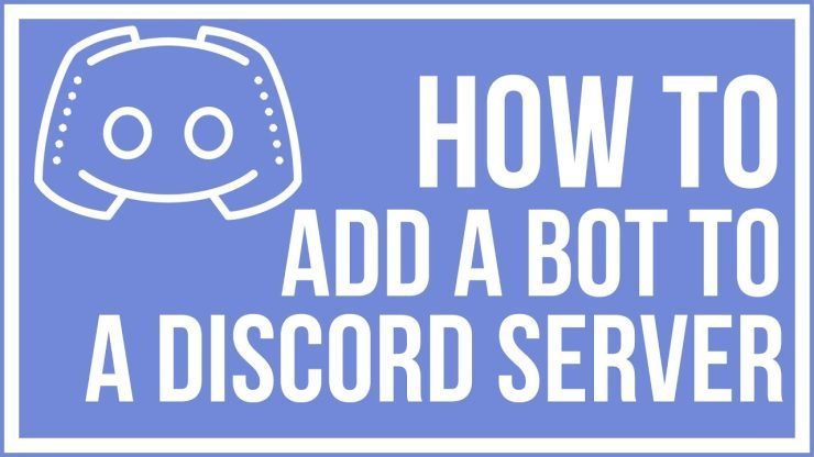 How To Add Bots To Your Discord Server