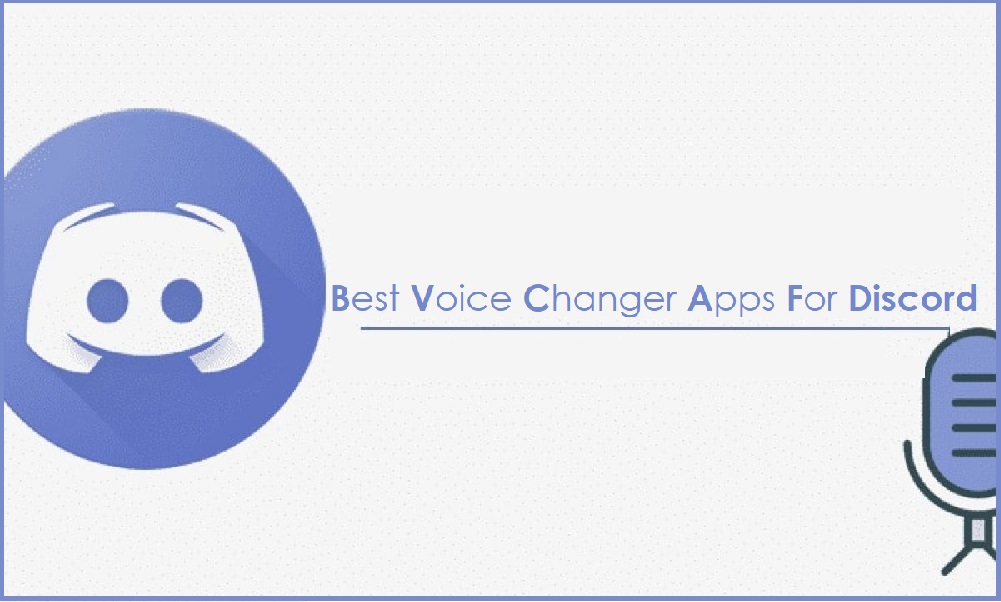 Best Free Voice Changer Apps for Discord