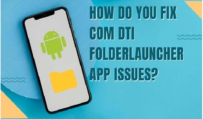 Com.dti.folderlauncher