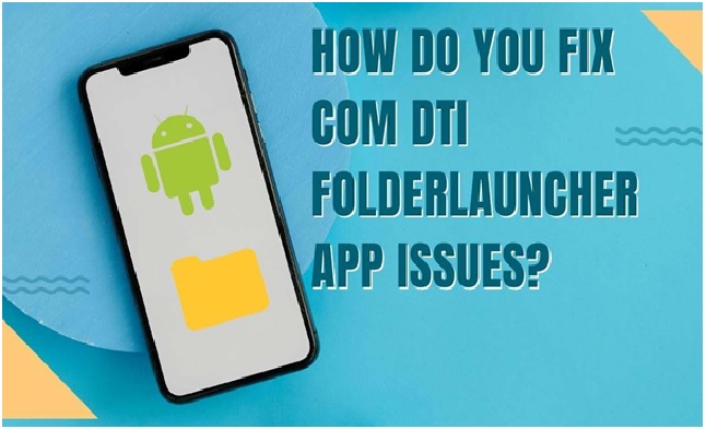 Com.dti.folderlauncher