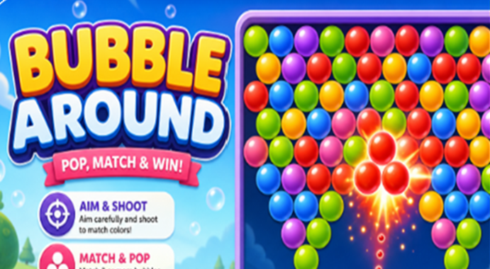 Bubble Around A Fun and Simple Game for Everyone